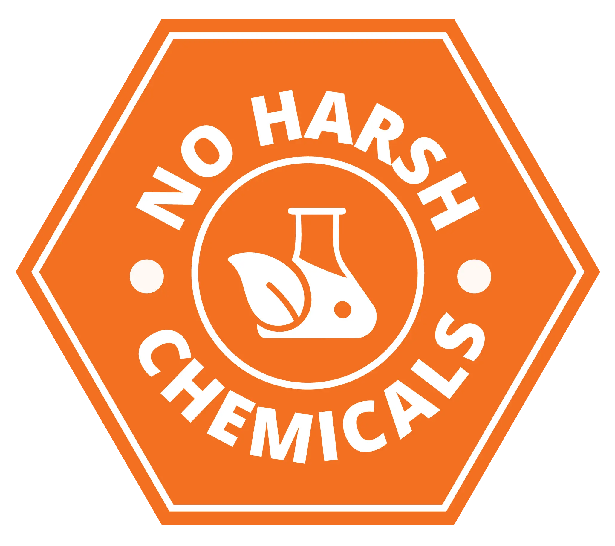 no harsh chemicals