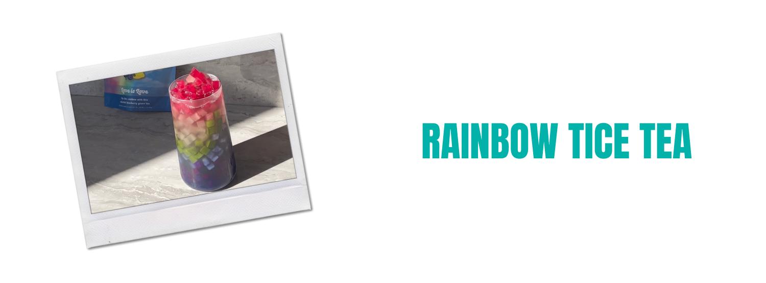 Rainbow Tice Tea