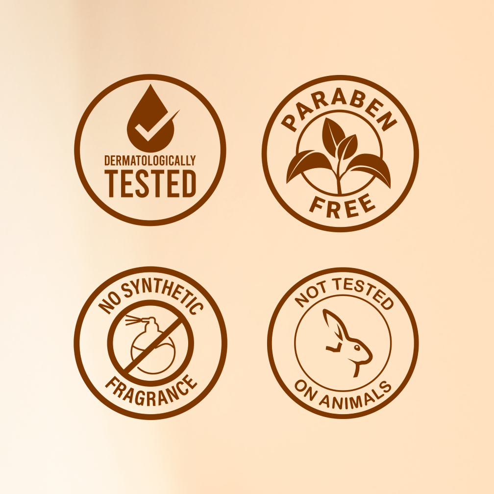 Dermatologically Tested | Paraben Free | No Synthetic Fragrance | Not tested on Animals