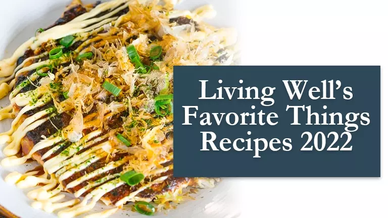 Living-Well-Favorite-Things-Recipes-Header-u
