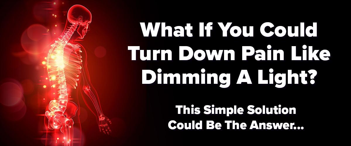 What if you could turn down pain like dimming a light?
