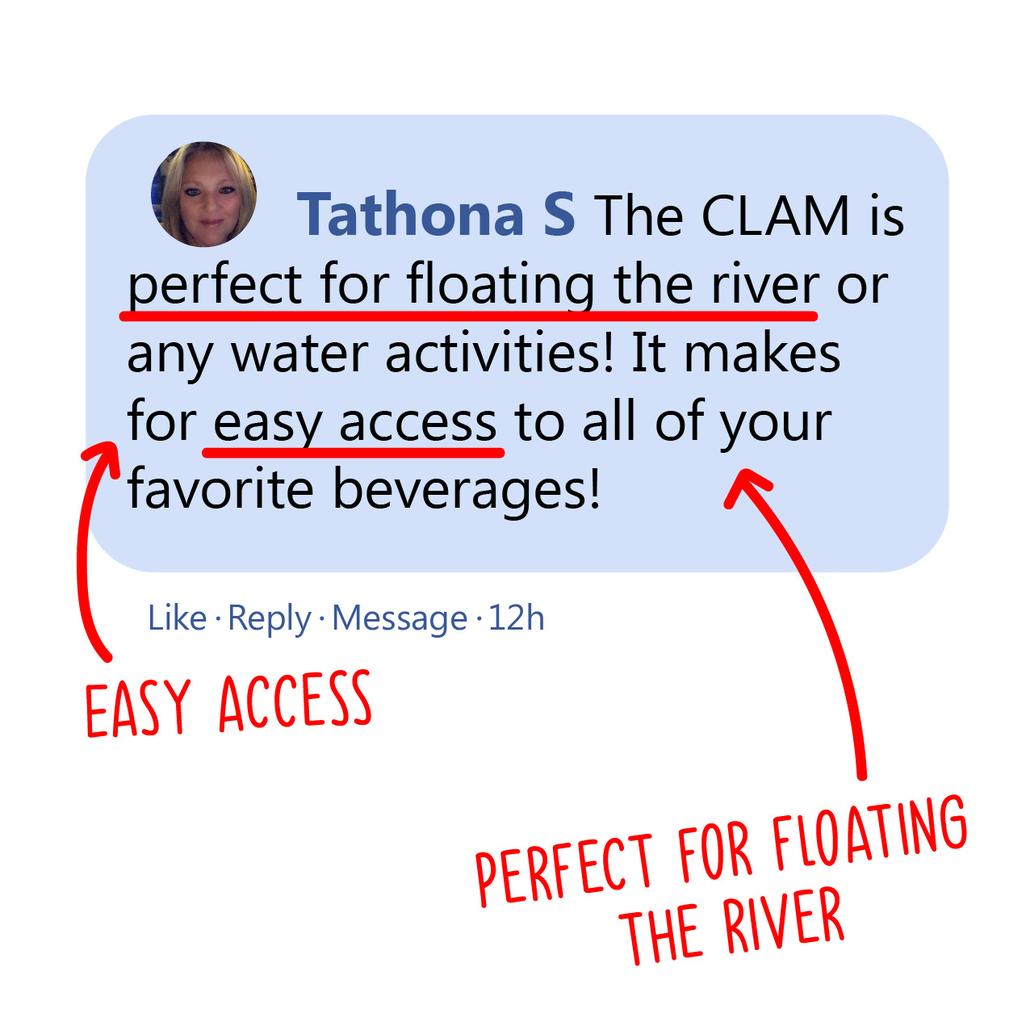 CLAM Cooler Easy access, perfect for floating the river