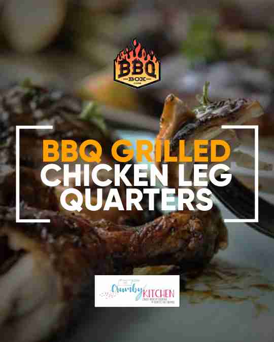 bbq grilled chicken leg quarters
