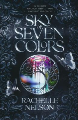 Sky of Seven Colors, Rachelle Nelson