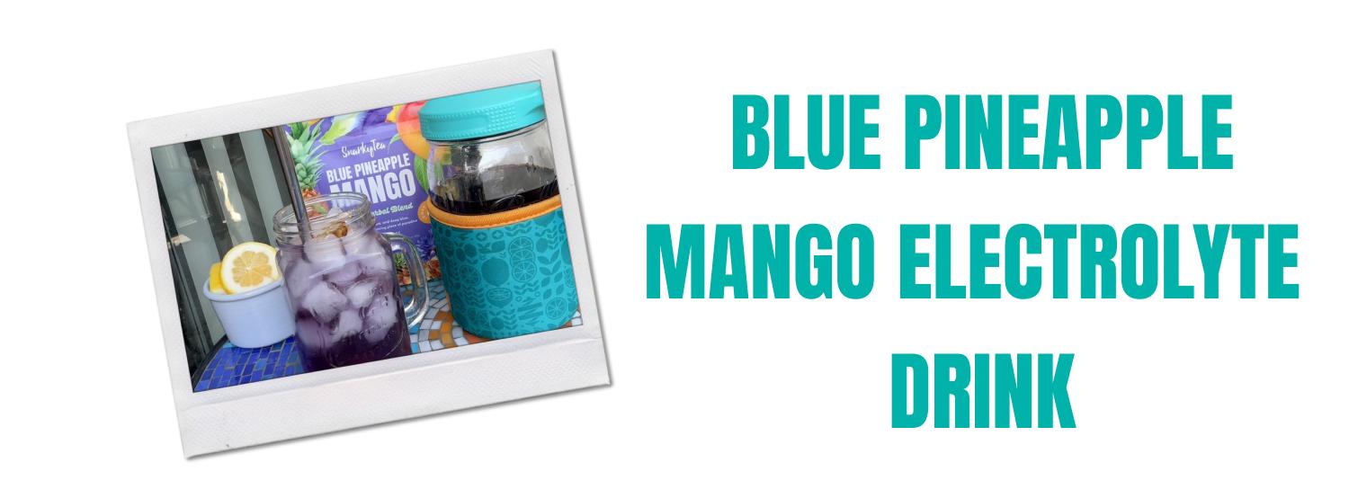 Blue Pineapple Mango Electrolyte Drink