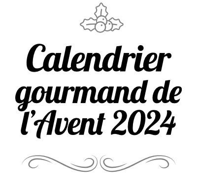 Duo d’ateliers des fêtes chapitre 1 et 2 + Calendrier gourmand de l’Avent 2024