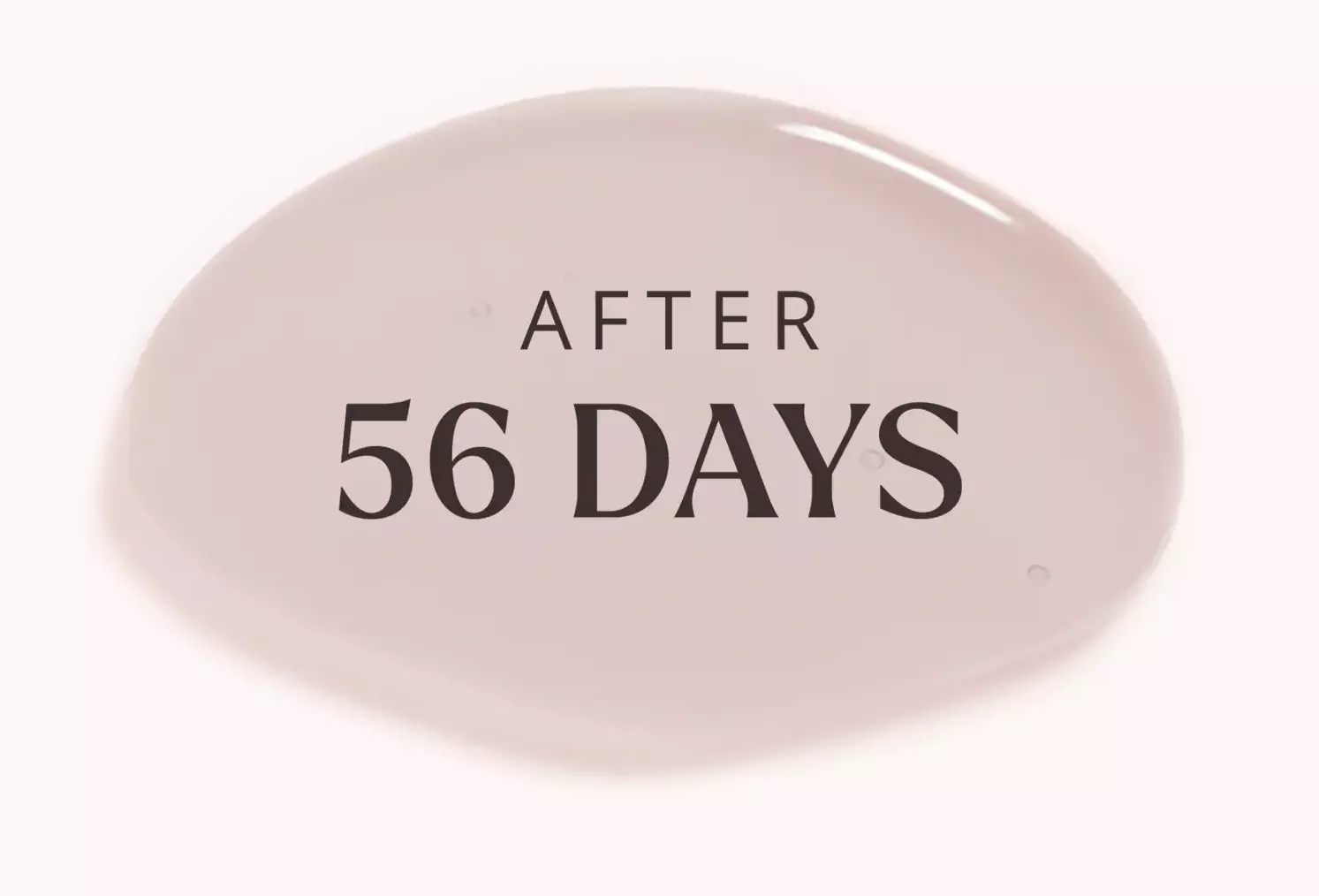 A drop of serum with the text "After 56days" written over it