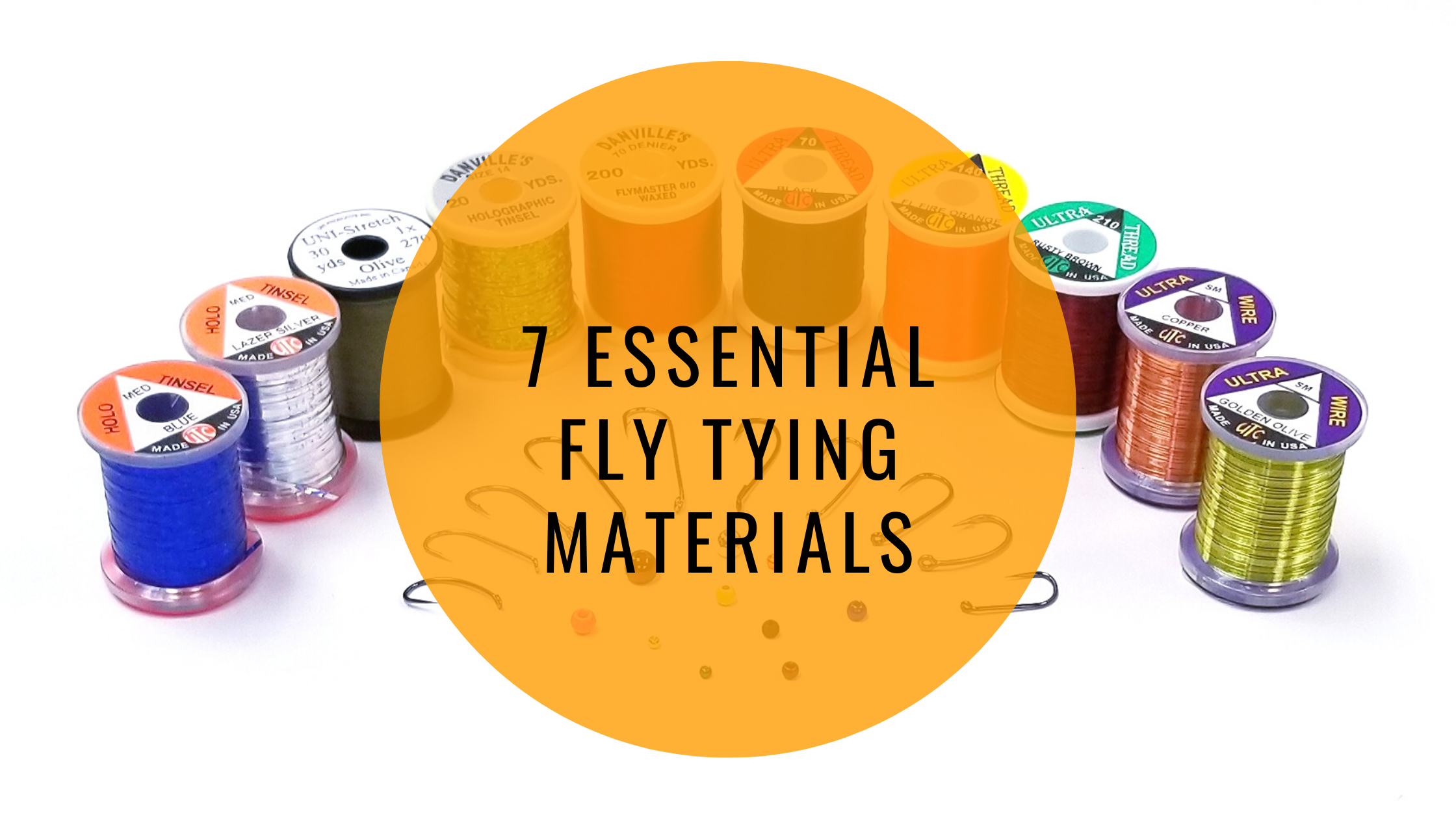 7 Essential Materials for Fly Tying – Togens Fly Shop
