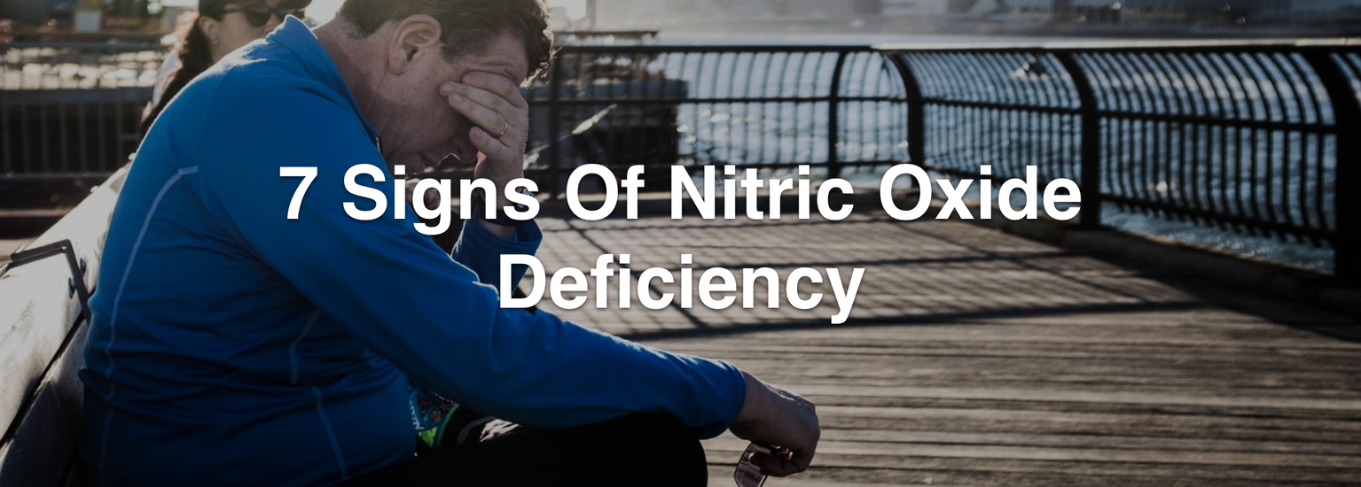 7 Signs Of Nitric Oxide Deficiency