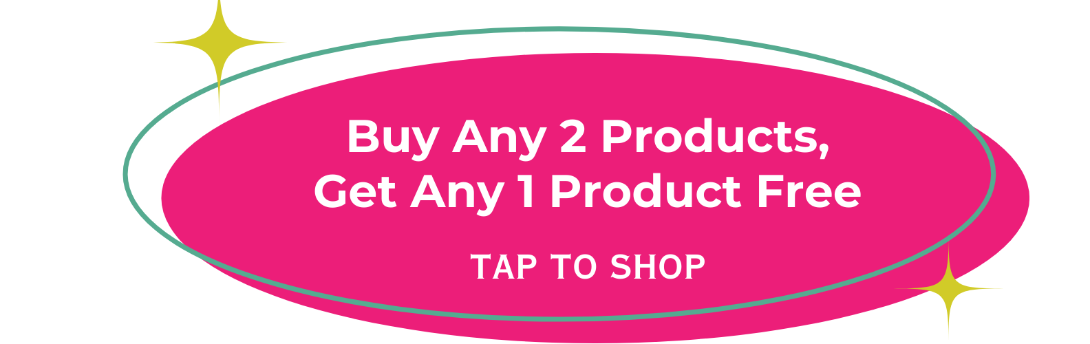 Buy any 2 products get any 1 product free