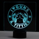 love Guns N Titties LED Sign