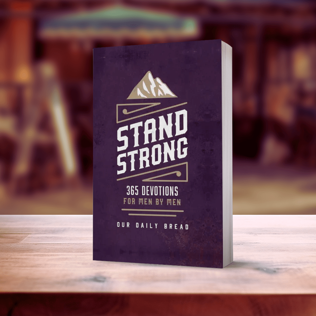 Stand Strong 365 Devotions for Men by Men