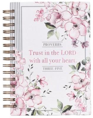 pink flower journal, text says "Trust in the Lord with all your heart"