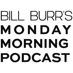 Bill Burr's Monday Morning Podcast