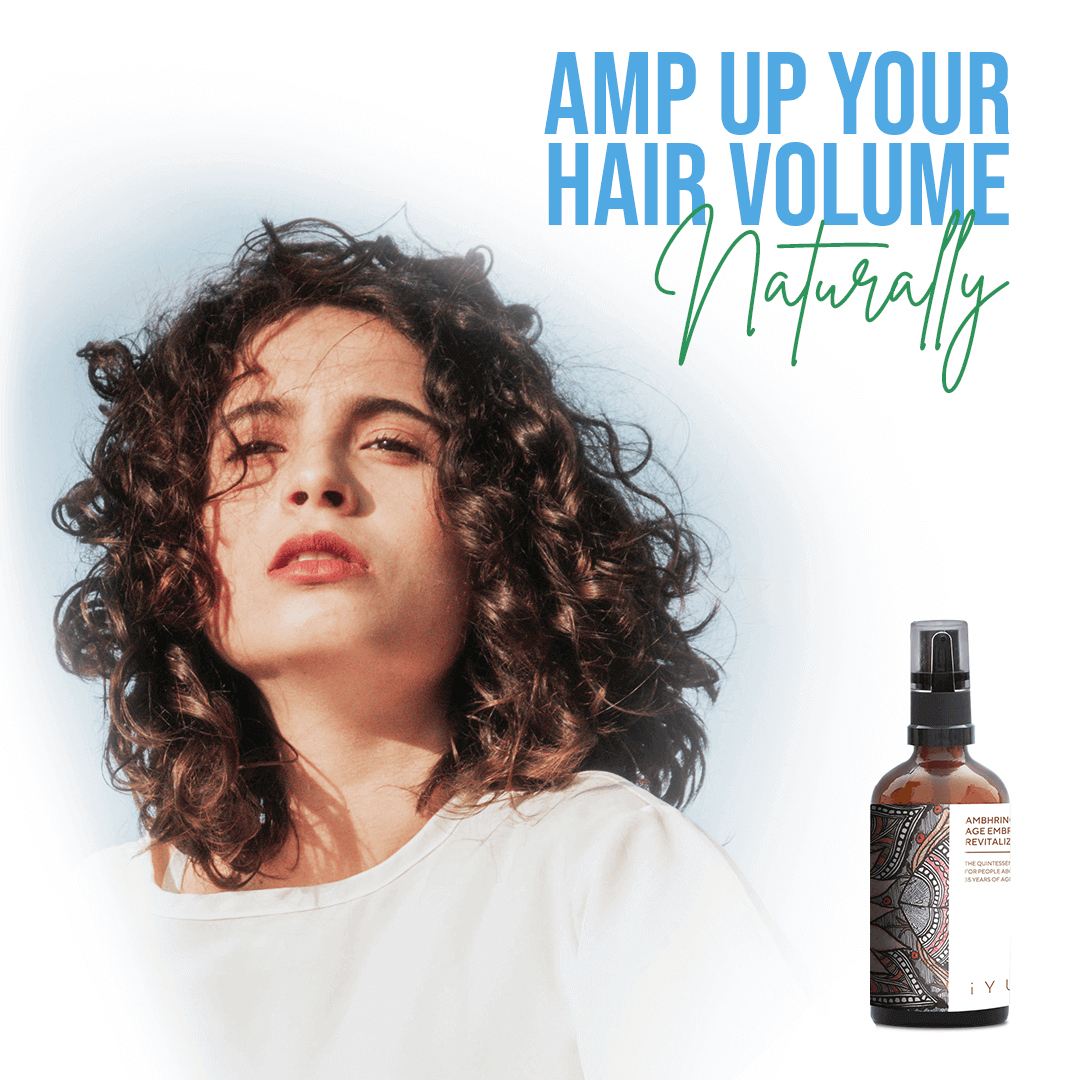 Amp up your hair volume, naturally with Ambhring Age-Embrace Revitalizer and Hair Oil