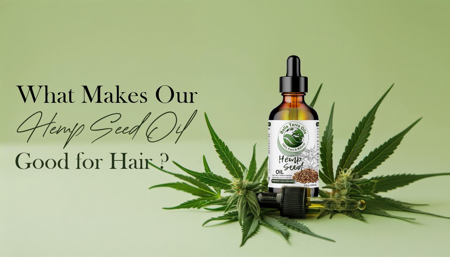 How to Use Hemp Seed Oil for Hair Growth