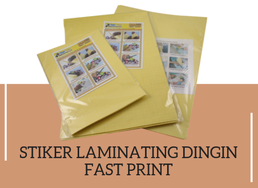 stiker laminating dingin fast print