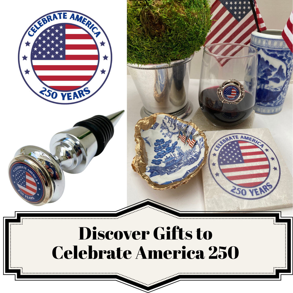 Gifts to Celebrate America 250