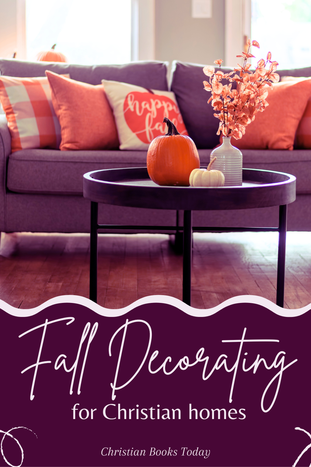 Fall Decorating ideas for Christian homes