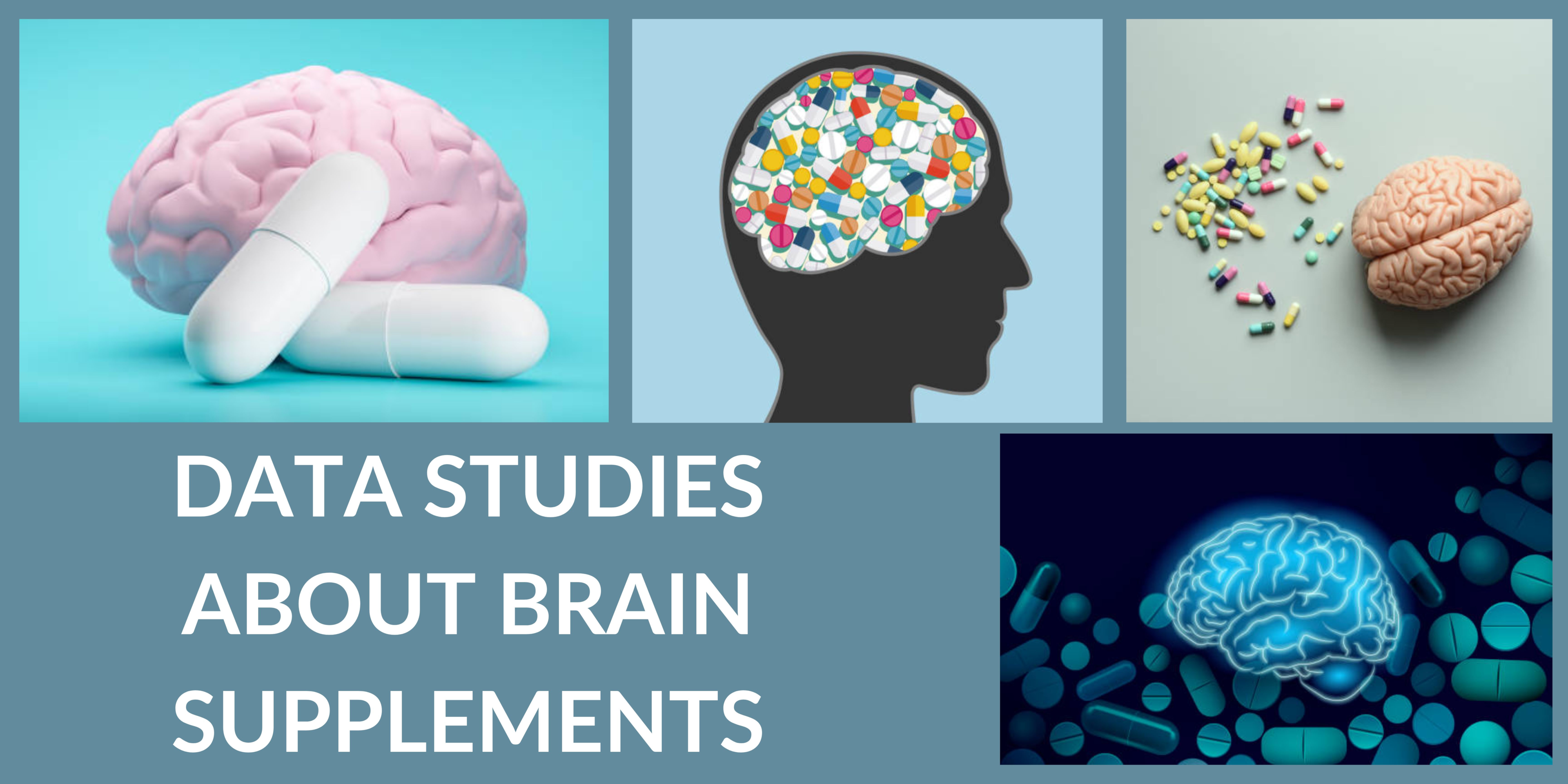 Article Featured Image About Data Studies About Brain Supplements
