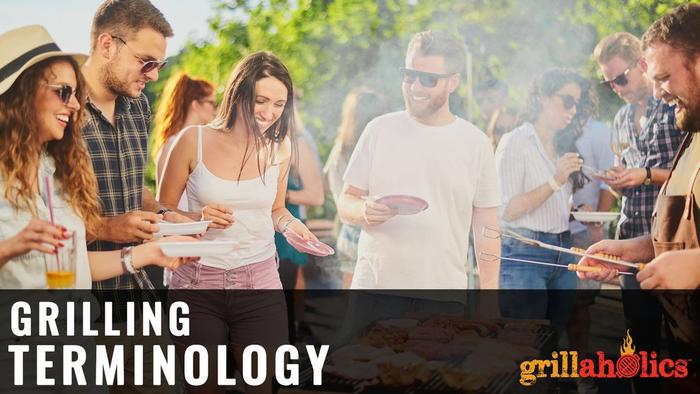 Grilling Terminology