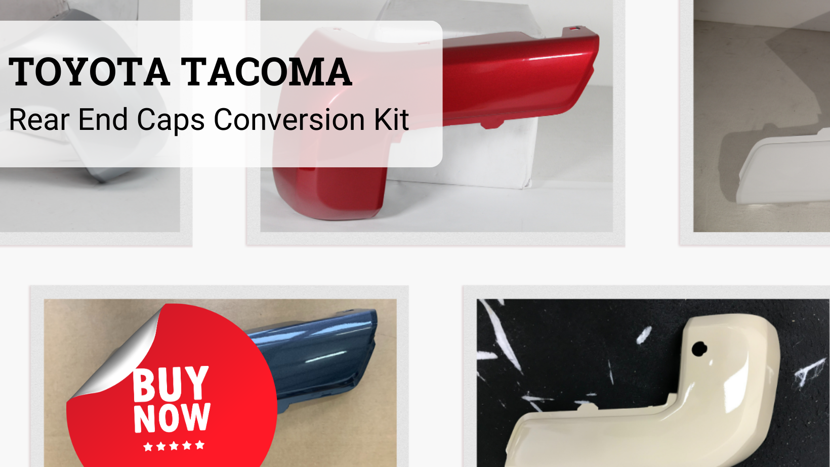 Toyota Tacoma Rear End Caps Conversion Kit