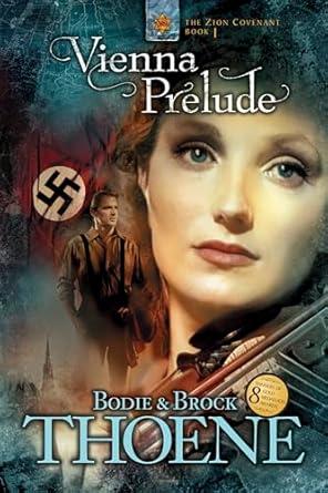 Vienna Prelude by Bodie and Brock Thoene