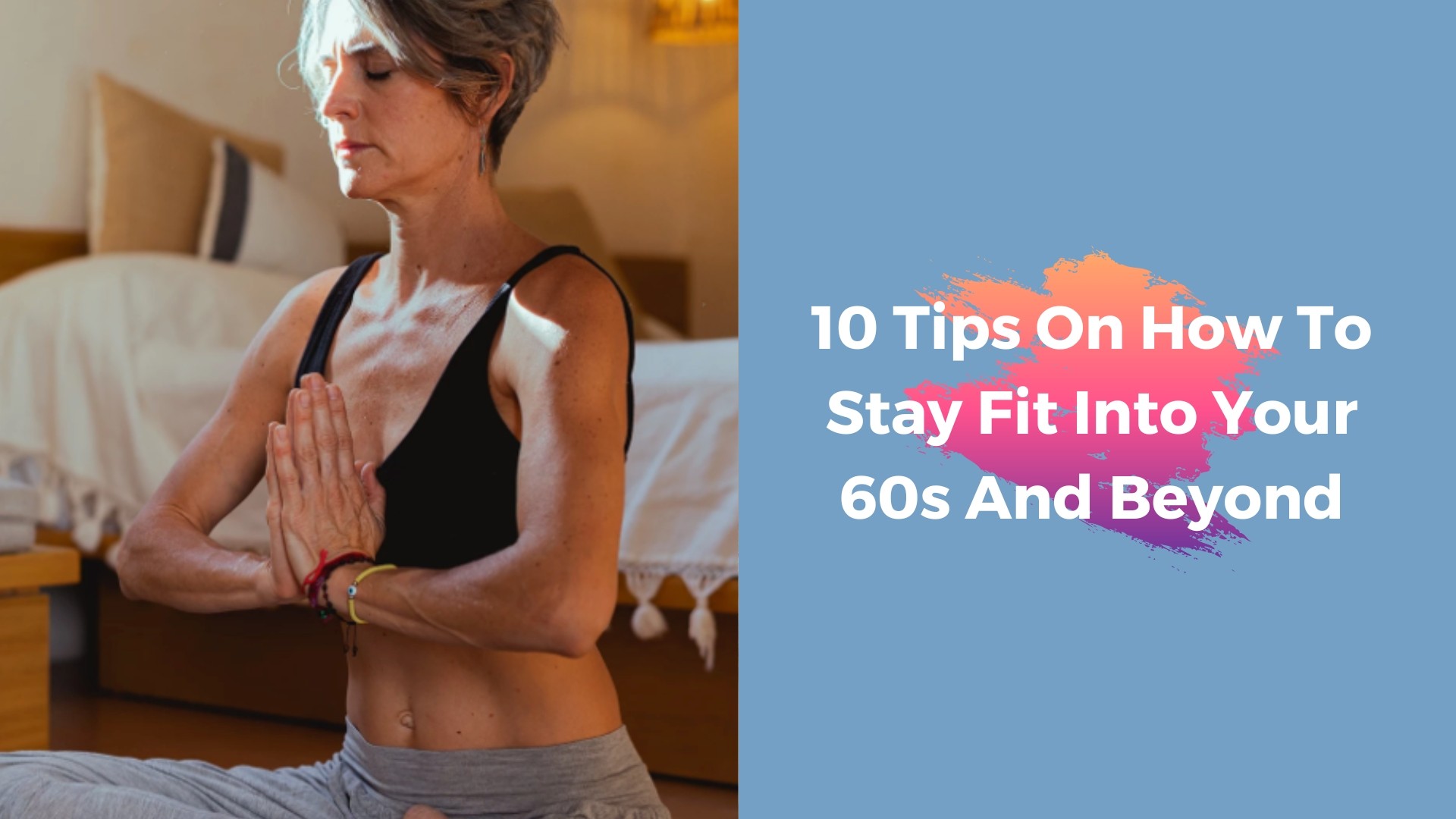 Staying fit in your 60s