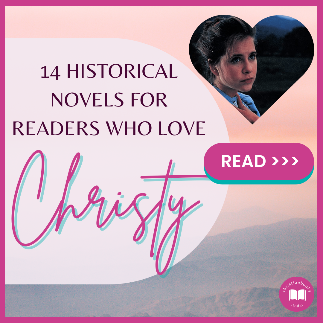 14 historical novels for readers who love Christy with image from book cover of Christy by Catherine Marshall