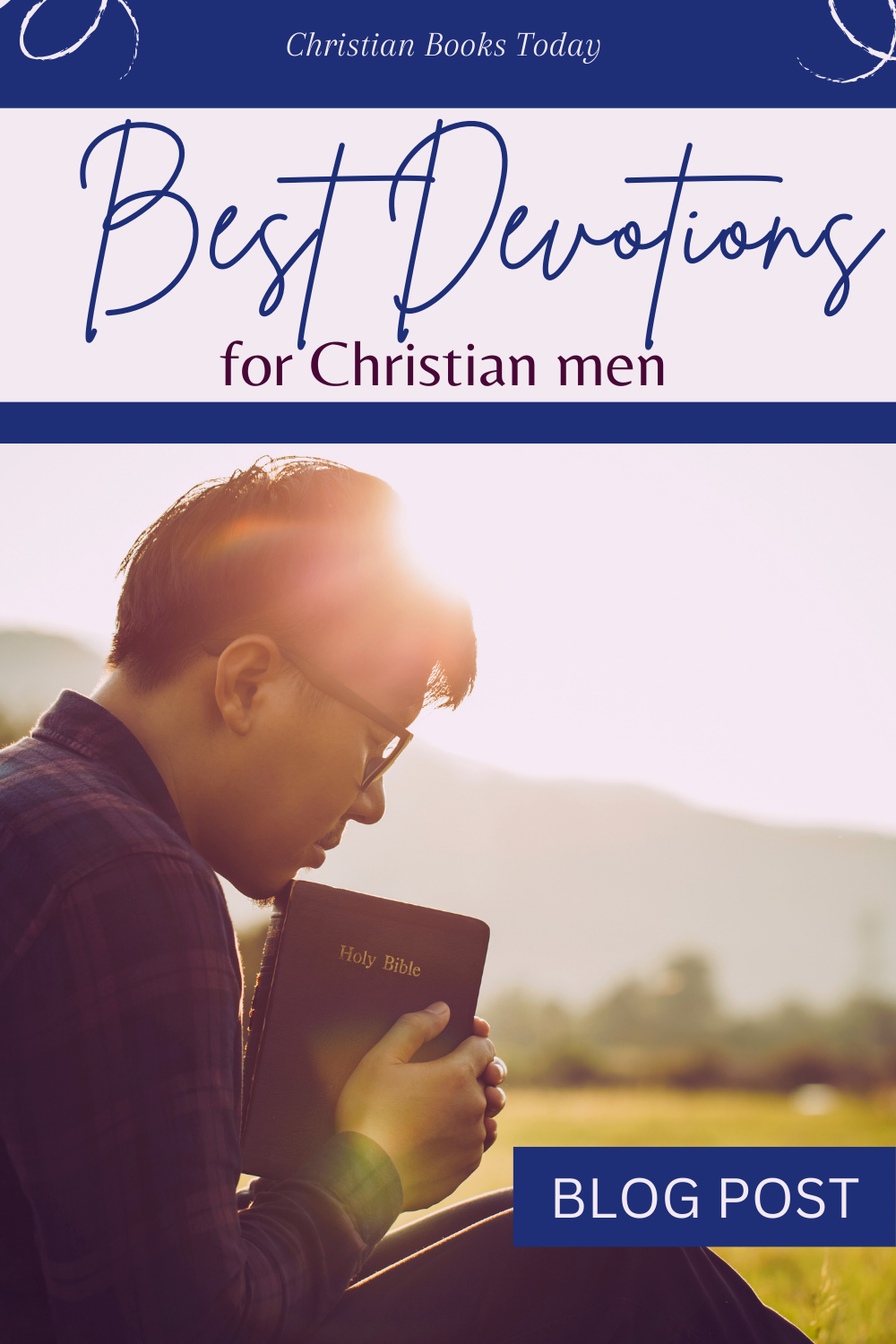 Best Devotions for Christian Men Christian Books Today