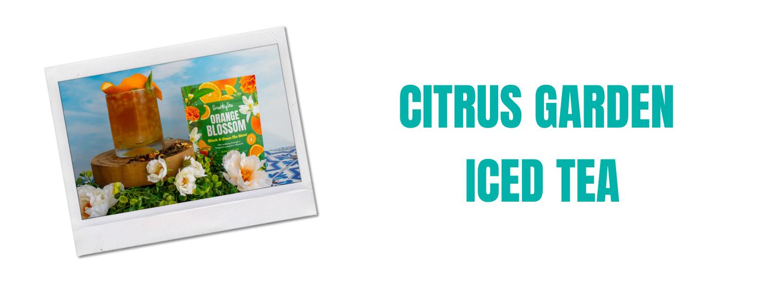Citrus Garden Iced Tea